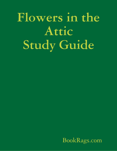 Flowers in the Attic Study Guide