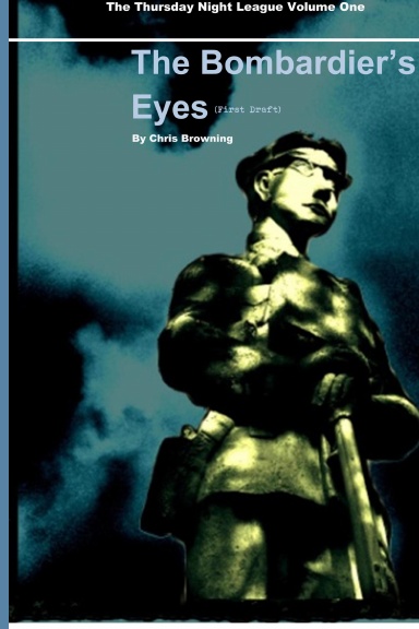 The Bombardier's Eyes