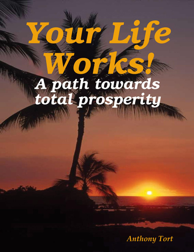 Your Life Works!