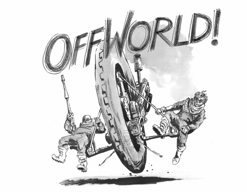 Offworld!