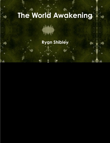 The World Awakening
