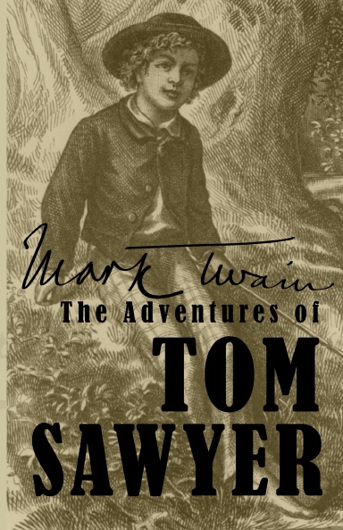 The Adventures of Tom Sawyer