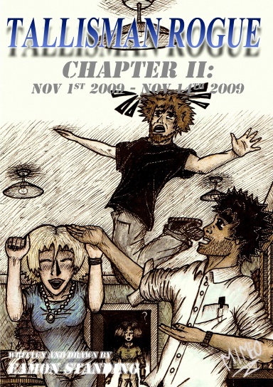 Tallisman Rogue: Chapter 2