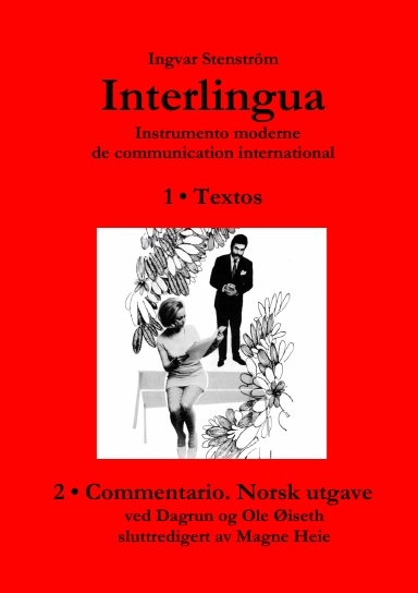 Interlingua – Instrumento moderne de communication international (Norsk utgave)