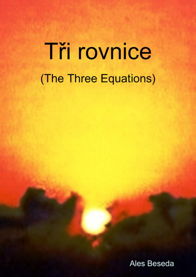 The Three Equations