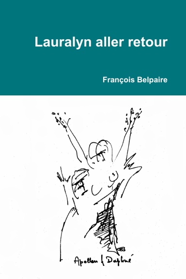 Lauralyn aller retour
