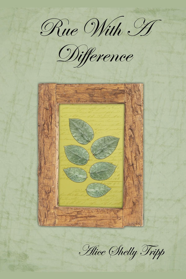 Rue With A Difference