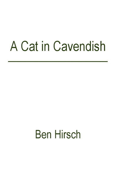 A Cat in Cavendish
