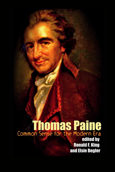 Thomas Paine: Common Sense for the Modern Era