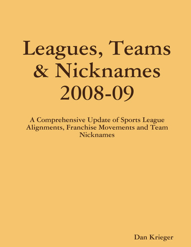 Leagues, Teams & Nicknames 2008-09