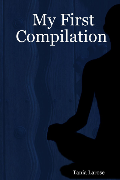 My First Compilation