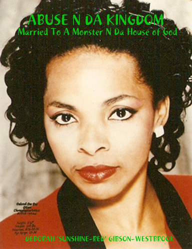 Abuse N Da Kingdom 'Married To A Monster N Da House of God'