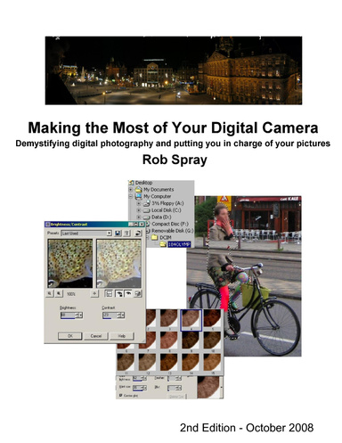 Making the Most of Your Digital Camera