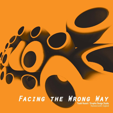 ARCH 605b // Facing the Wrong Way