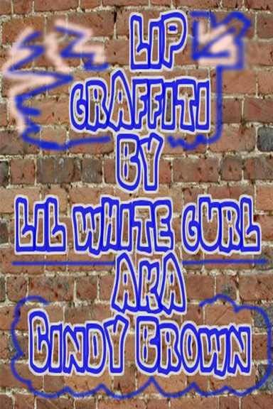 LIP GRAFFITI