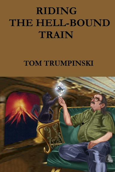 Riding the Hell-Bound Train