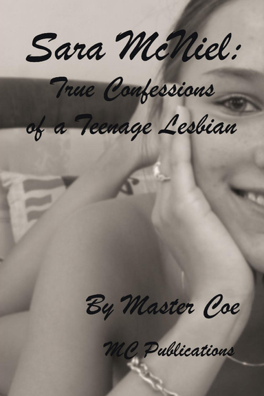 Sara McNeil: True Confessions of a Teenage lesbian