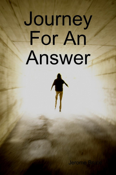 Journey For An Answer