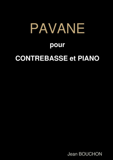 PAVANE pour CONTREBASSE et PIANO