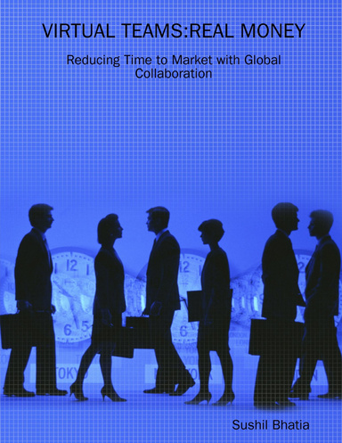 VIRTUAL TEAMS: REAL MONEY