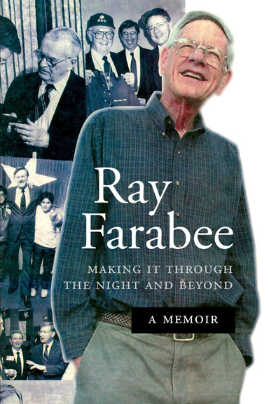 Ray Farabee: Making It Through the Night and Beyond