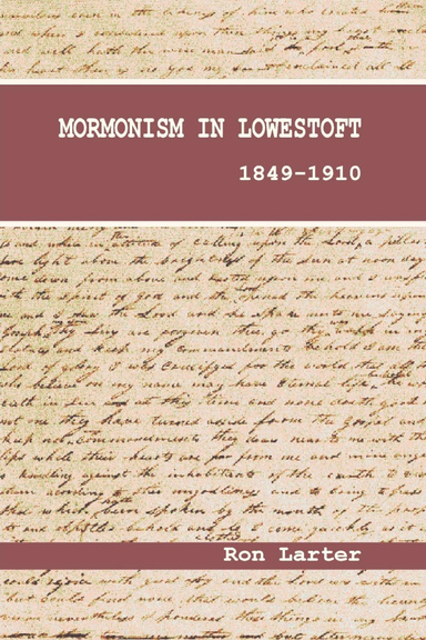 Mormonism in Lowestoft 1849 - 1910