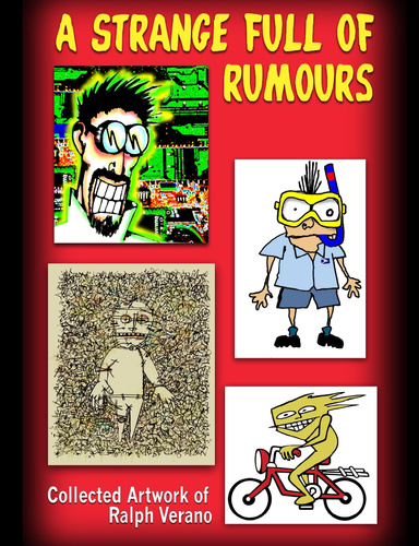 A Strange Full Of Rumours