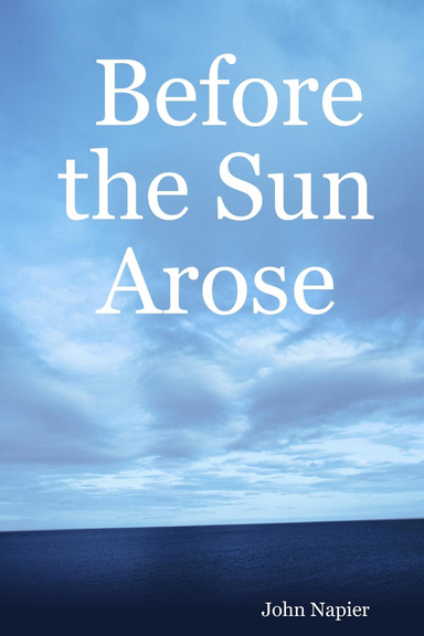 Before the Sun Arose