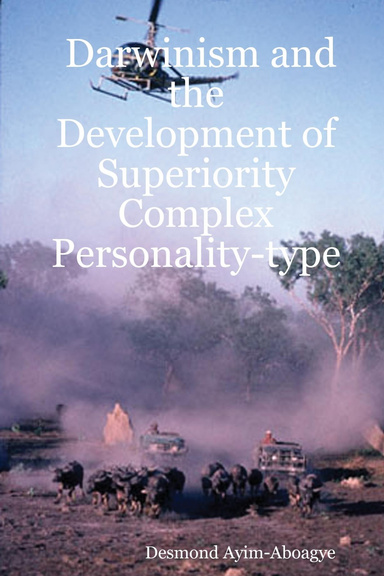 Darwinism and the Development of Superiority Complex Personality-type