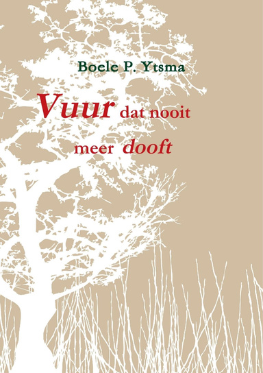 Vuur dat nooit meer dooft