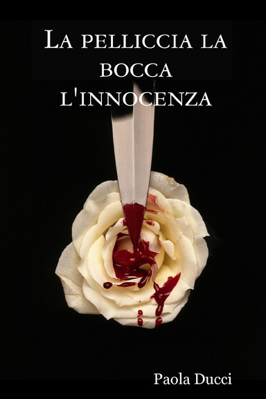 La pelliccia la bocca l'innocenza