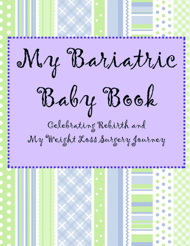 Bariatric Baby Book