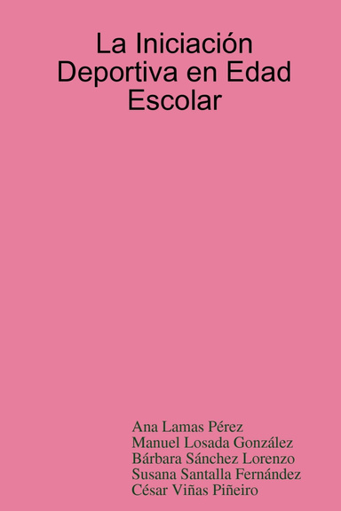 La Iniciación Deportiva en Edad Escolar