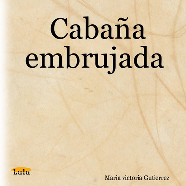 Cabaña embrujada