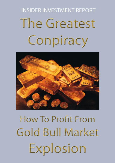 The Gold Conspiracy