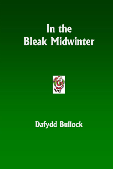 In The Bleak Midwinter