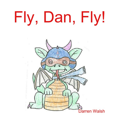 Fly, Dan, Fly!