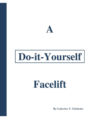 A Do-it-Yourself Facelift