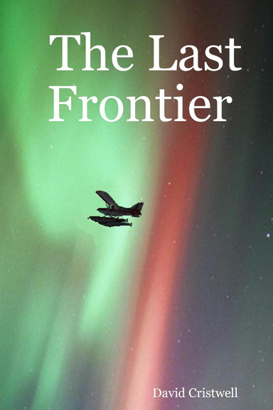 The Last Frontier