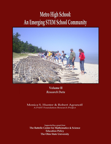 Metro High School: An emerging STEM Community, Volume II: Research Data