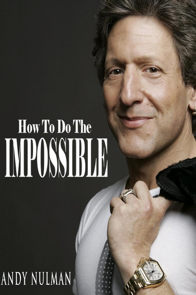 How To Do The Impossible