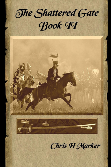 The Shattered Gate: Book II