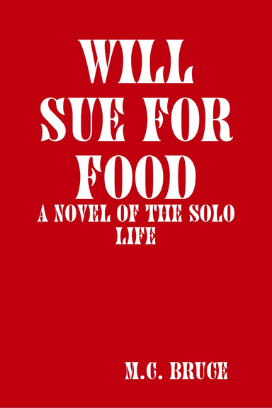 Will Sue for Food