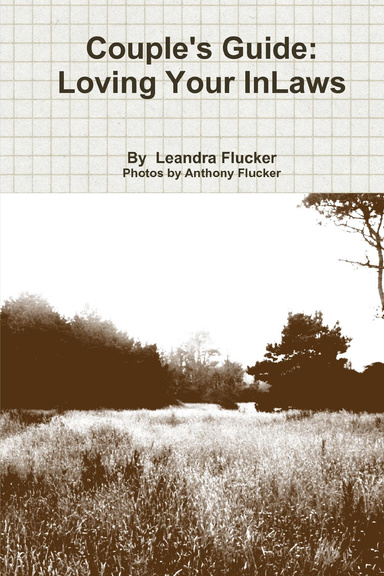 Couple's Guide: Loving Your InLaws