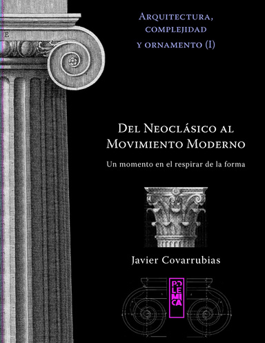 Del Neoclásico al Movimiento Moderno