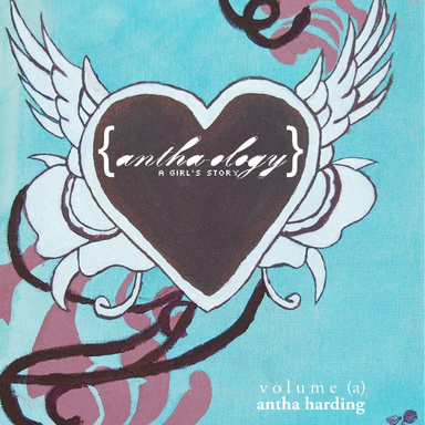 Antha-ology Volume (a)