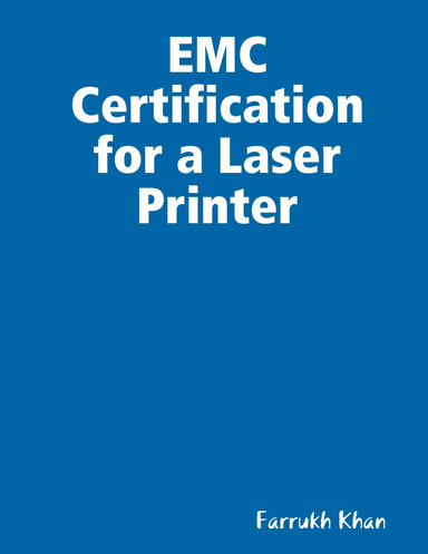 EMC Certification for a Laser Printer