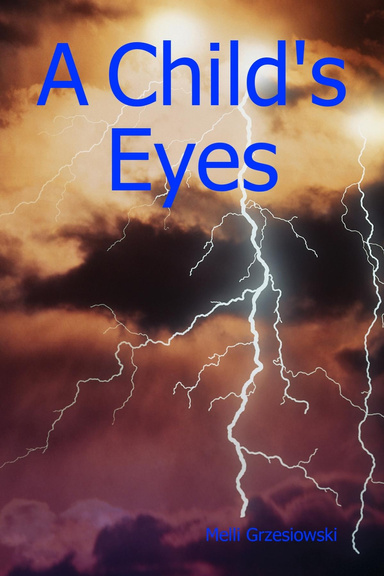 A Child's Eyes