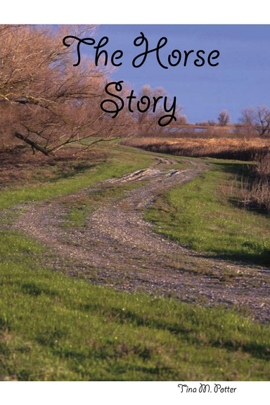 The Horse Story