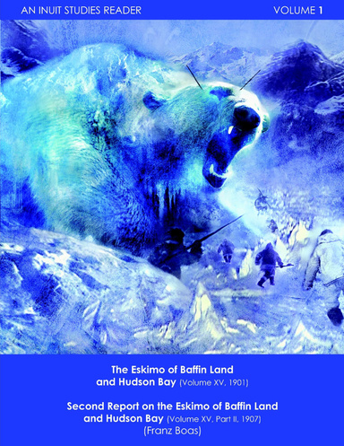 Inuit Studies Reader - Volume 1